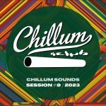 Chillum Sounds: Elma bday - Session #9/2023
