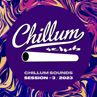Chillum Sounds - Session #3/2023