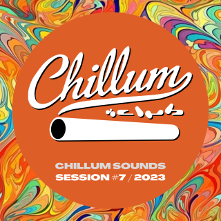 Chillum Sounds - Session #7/2023